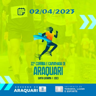  22 CORRIDA CIDADE DE ARAQUARI